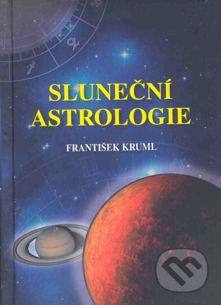 E-kniha: Sluneční astrologie (František Kruml). Volvox Globator, 2012 E-kniha: Sluneční astrologie (František Kruml). Volvox Globator, 2012