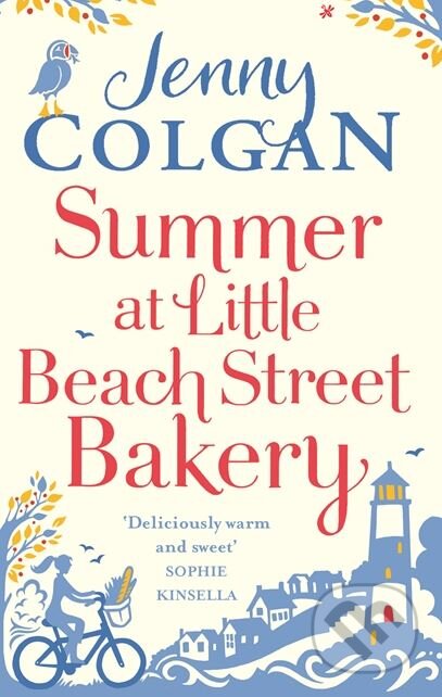 Kniha: Summer at Little Beach Street Bakery (Jenny Colgan). Sphere, 2015 Kniha: Summer at Little Beach Street Bakery (Jenny Colgan). Sphere, 2015