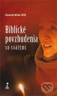 Kniha: Biblické povzbudenia so svätými (Dominik Wider). Dobrá kniha, 2013 Kniha: Biblické povzbudenia so svätými (Dominik Wider). Dobrá kniha, 2013