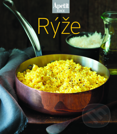 Kniha: Rýže - kuchařka z edice Apetit (18) (BURDA Media 2000). BURDA Media 2000, 2015 Kniha: Rýže - kuchařka z edice Apetit (18) (BURDA Media 2000). BURDA Media 2000, 2015