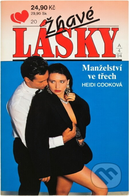 Kniha: Manželství ve třech (Heidi Cook). Ivo Železný, 1994 Kniha: Manželství ve třech (Heidi Cook). Ivo Železný, 1994