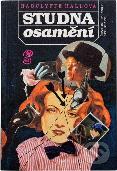 Kniha: Studna osamění (Radclyffe Hall). Československý spisovatel, 1992 Kniha: Studna osamění (Radclyffe Hall). Československý spisovatel, 1992