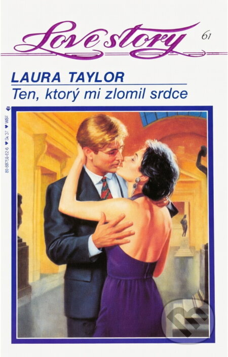 Kniha: Ten, který mi zlomil srdce (Laura Taylor). Wist, 1995 Kniha: Ten, který mi zlomil srdce (Laura Taylor). Wist, 1995