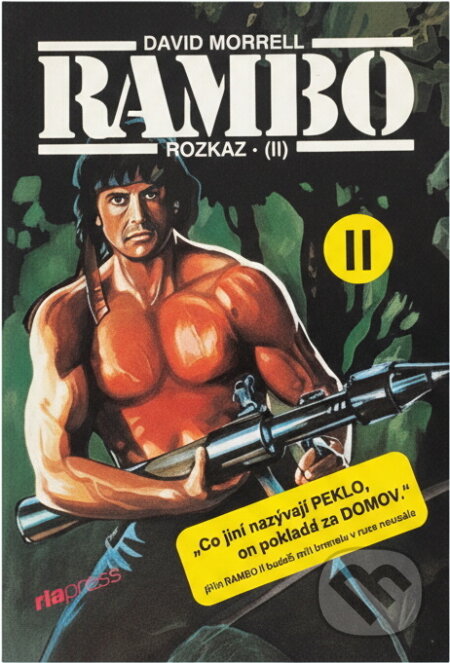 Kniha: Rambo II (David Morrell). , 1991 Kniha: Rambo II (David Morrell). , 1991