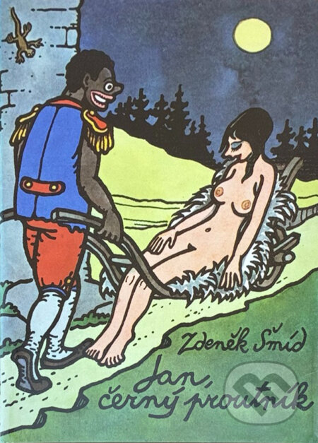Kniha: Jan, černý proutník (Zdeněk Šmíd). , 1990 Kniha: Jan, černý proutník (Zdeněk Šmíd). , 1990