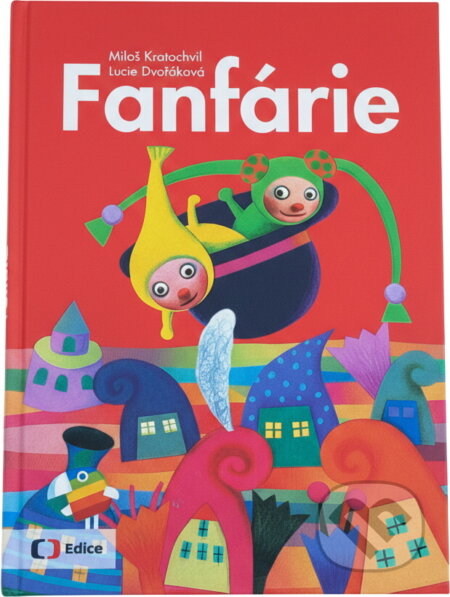 Kniha: Fanfárie (Miloš Kratochvíl). Česká televize, 2016 Kniha: Fanfárie (Miloš Kratochvíl). Česká televize, 2016