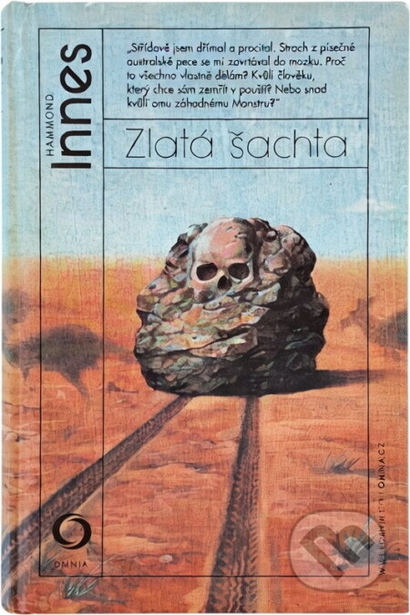 Kniha: Zlatá šachta (Hammond Innes). Svoboda, 1985 Kniha: Zlatá šachta (Hammond Innes). Svoboda, 1985