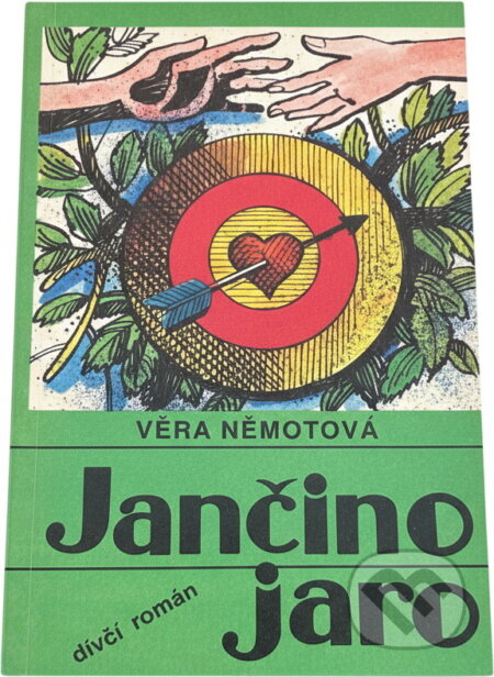 Kniha: Jančino jaro : dívčí román (Věra Němotová). , 1992 Kniha: Jančino jaro : dívčí román (Věra Němotová). , 1992
