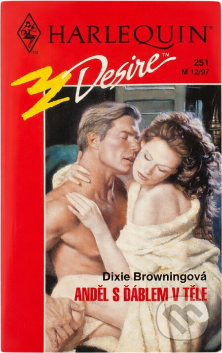 Kniha: Anděl s ďáblem v těle (Dixie Browning). Harlequin, 1997 Kniha: Anděl s ďáblem v těle (Dixie Browning). Harlequin, 1997