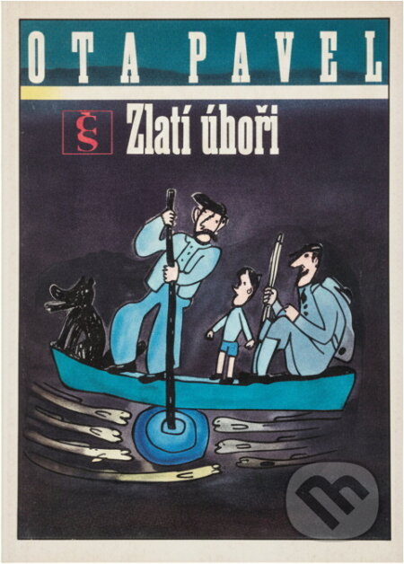 Kniha: Zlatí úhoři (Ota Pavel). Československý spisovatel, 1991 Kniha: Zlatí úhoři (Ota Pavel). Československý spisovatel, 1991