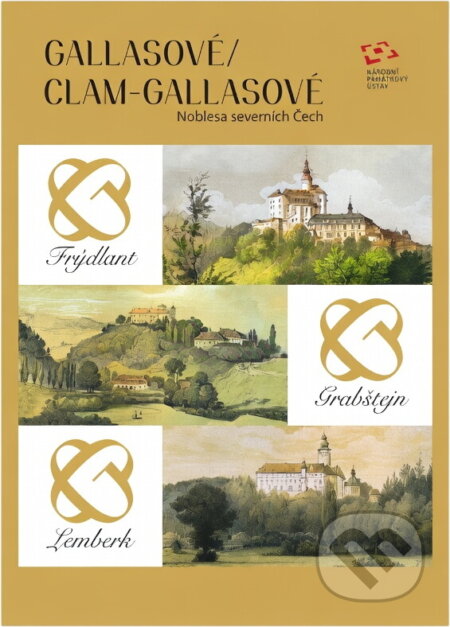 Kniha: Gallasové/Clam-Gallasové : noblesa severních Čech (Vladimír Tregl). Národní památkový ústav, 2019 Kniha: Gallasové/Clam-Gallasové : noblesa severních Čech (Vladimír Tregl). Národní památkový ústav, 2019