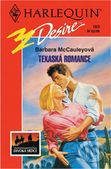 Kniha: Texaská romance (Barbara McCauley). Harlequin, 1996 Kniha: Texaská romance (Barbara McCauley). Harlequin, 1996
