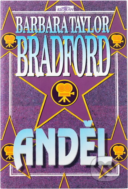 Kniha: Anděl (Barbara Taylor Bradford). , 1994 Kniha: Anděl (Barbara Taylor Bradford). , 1994