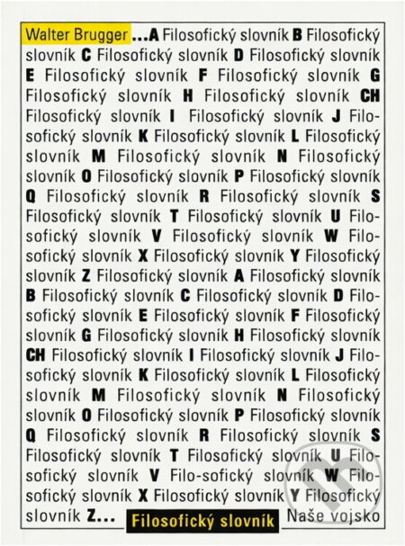 Kniha: Filosofický slovník (Naše vojsko). Naše vojsko, 1994 Kniha: Filosofický slovník (Naše vojsko). Naše vojsko, 1994