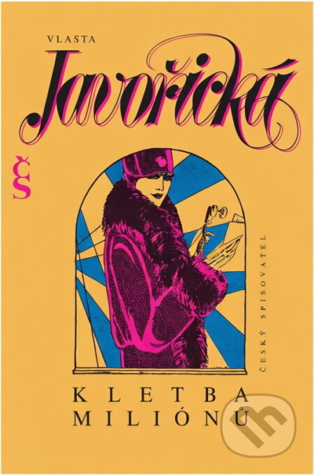 Kniha: Kletba miliónů (Vlasta Javořická). Český spisovatel, 1993 Kniha: Kletba miliónů (Vlasta Javořická). Český spisovatel, 1993