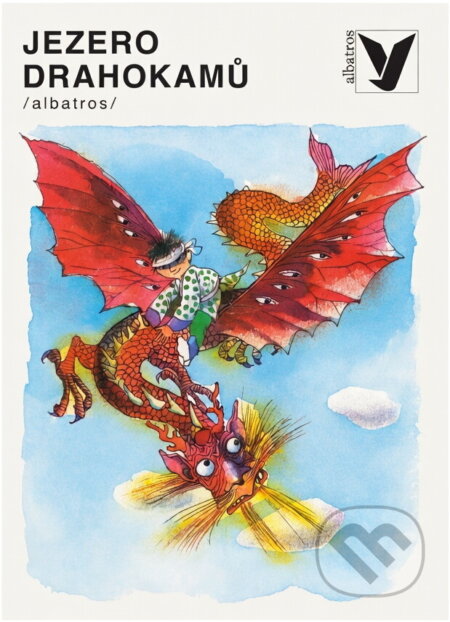 Kniha: Jezero drahokamů : čínské pohádky (Karel Burian). , 1991 Kniha: Jezero drahokamů : čínské pohádky (Karel Burian). , 1991