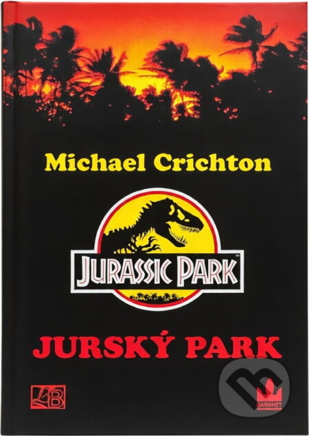 Kniha: Jurský park (Michael Crichton). Baronet, 1993 Kniha: Jurský park (Michael Crichton). Baronet, 1993