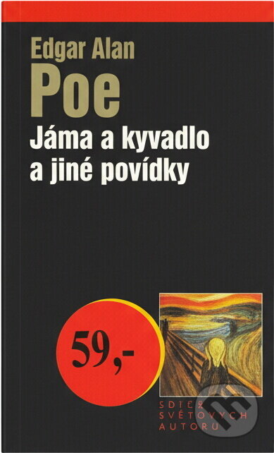 Kniha: Jáma a kyvadlo a jiné povídky (Edgar Allan Poe). , 2002 Kniha: Jáma a kyvadlo a jiné povídky (Edgar Allan Poe). , 2002