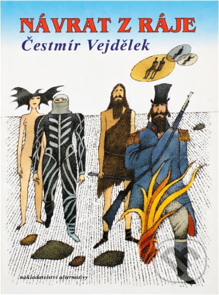 Kniha: Návrat z ráje : román (Čestmír Vejdělek). , 1993 Kniha: Návrat z ráje : román (Čestmír Vejdělek). , 1993