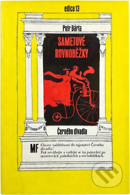 Kniha: Sametové rovnoběžky Černého divadla (Petr Bárta). , 1983 Kniha: Sametové rovnoběžky Černého divadla (Petr Bárta). , 1983