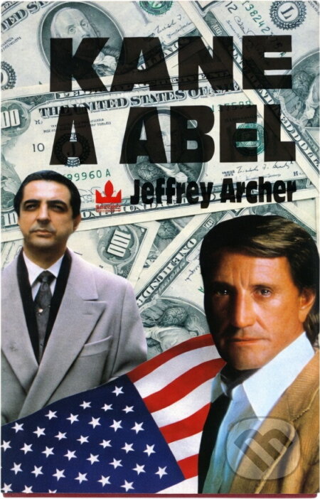 Kniha: Kane a Abel (Jeffrey Archer). Baronet, 1995 Kniha: Kane a Abel (Jeffrey Archer). Baronet, 1995
