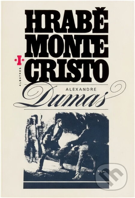 Kniha: Hrabě Monte Cristo (Alexandre Dumas). , 1991 Kniha: Hrabě Monte Cristo (Alexandre Dumas). , 1991