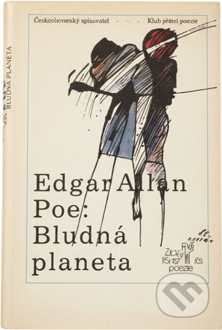 Kniha: Bludná planeta (Edgar Allan Poe). Československý spisovatel, 1991 Kniha: Bludná planeta (Edgar Allan Poe). Československý spisovatel, 1991