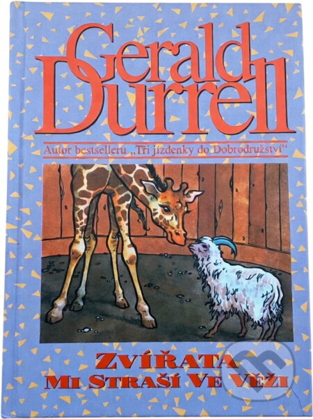 Kniha: Zvířata mi straší ve věži (Gerald Malcolm Durrell). , 1995 Kniha: Zvířata mi straší ve věži (Gerald Malcolm Durrell). , 1995