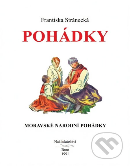 Kniha: Pohádky (Františka Stránecká). , 1991 Kniha: Pohádky (Františka Stránecká). , 1991