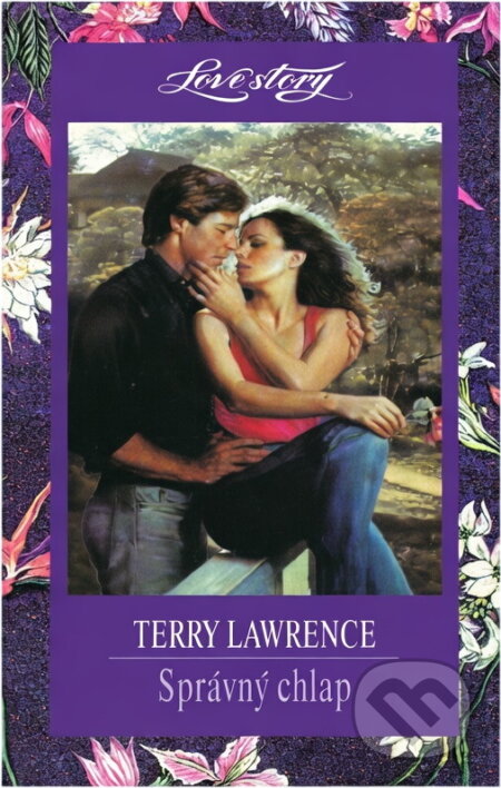 Kniha: Správný chlap (Terry Lawrence). Wist, 1997 Kniha: Správný chlap (Terry Lawrence). Wist, 1997