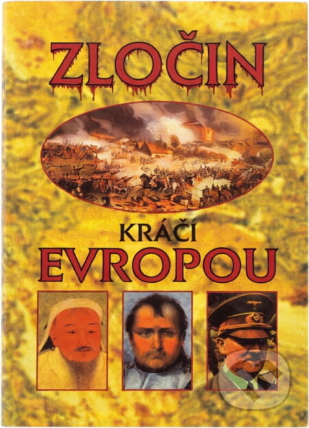 Kniha: Zločin kráčí Evropou : z dějin násilí a zločinu v Evropě během dvou tisíciletí (Konštantín Horecký). Knižní expres, 1998 Kniha: Zločin kráčí Evropou : z dějin násilí a zločinu v Evropě během dvou tisíciletí (Konštantín Horecký). Knižní expres, 1998