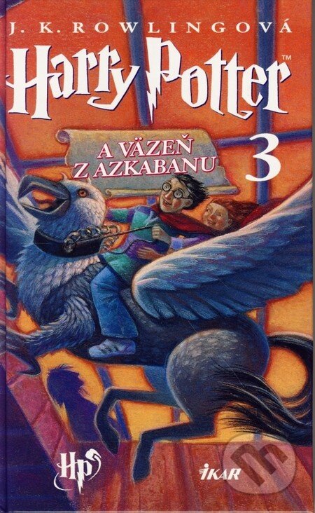 Kniha: Harry Potter a Väzeň z Azkabanu (J.K. Rowling), 2015 Kniha: Harry Potter a Väzeň z Azkabanu (J.K. Rowling), 2015