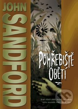 Kniha: Pohřebiště obětí (John Sandford). BB/art, 2015 Kniha: Pohřebiště obětí (John Sandford). BB/art, 2015