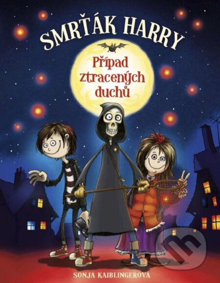 Kniha: Smrťák Harry: Případ ztracených duchů (Sonja Kaiblingerová). CPRESS, 2015 Kniha: Smrťák Harry: Případ ztracených duchů (Sonja Kaiblingerová). CPRESS, 2015