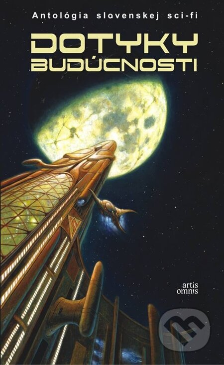 E-kniha: Dotyky budúcnosti (Artis Omnis). Artis Omnis, 2014 E-kniha: Dotyky budúcnosti (Artis Omnis). Artis Omnis, 2014