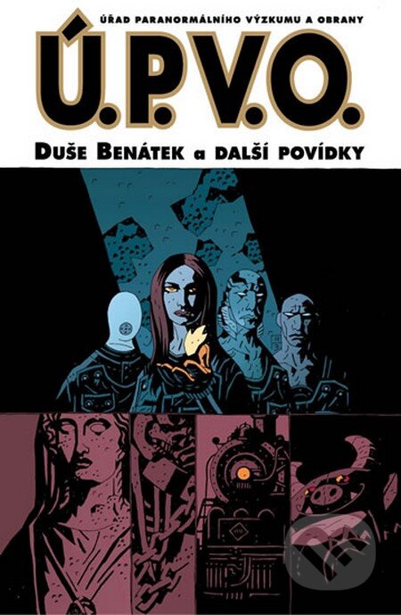 Kniha: Ú.P.V.O. 2: Duše Benátek a další povídky (Mike Mignola). ComicsCentrum, 2013 Kniha: Ú.P.V.O. 2: Duše Benátek a další povídky (Mike Mignola). ComicsCentrum, 2013