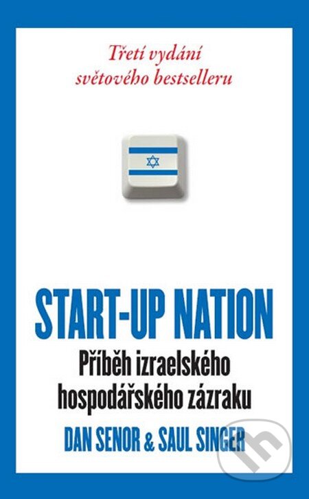 Kniha: Start-Up Nation (Dan Senor a Saul Singer). Aligier, 2015 Kniha: Start-Up Nation (Dan Senor a Saul Singer). Aligier, 2015