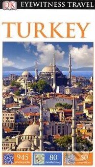 Kniha: Turkey (Dorling Kindersley). Dorling Kindersley, 2014 Kniha: Turkey (Dorling Kindersley). Dorling Kindersley, 2014