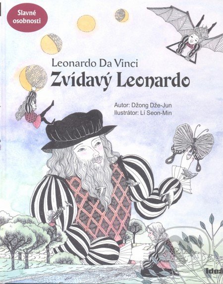 Leonardo da Vinci - Zvídavý Leonardo - Džong Dže-Jun, Ideál, 2012