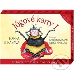 Kniha: Jógové karty I (Hana Luhanová). LIKA KLUB, 2015 Kniha: Jógové karty I (Hana Luhanová). LIKA KLUB, 2015
