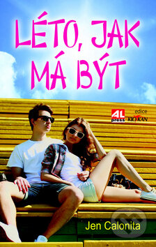 Kniha: Léto jak má být (Jen Calonita). Alpress, 2015 Kniha: Léto jak má být (Jen Calonita). Alpress, 2015