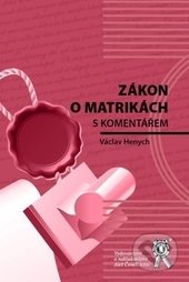 Zákon o matrikách - Václav Henych, Aleš Čeněk, 2015