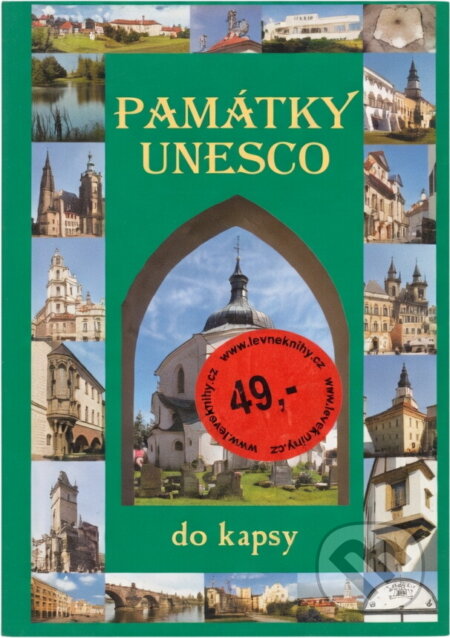 Kniha: Památky UNESCO do kapsy (Petr Dvořáček). , 2004 Kniha: Památky UNESCO do kapsy (Petr Dvořáček). , 2004