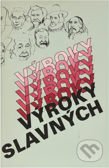 Kniha: Výroky slavných (Blesk). Blesk, 1992 Kniha: Výroky slavných (Blesk). Blesk, 1992
