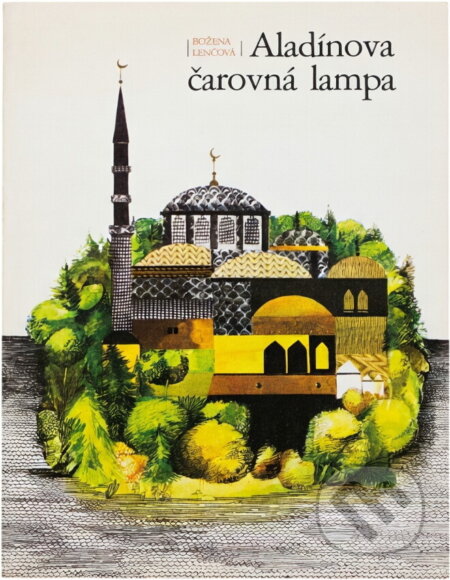 Kniha: Aladínova čarovná lampa (Božena Lenčová). , 1979 Kniha: Aladínova čarovná lampa (Božena Lenčová). , 1979