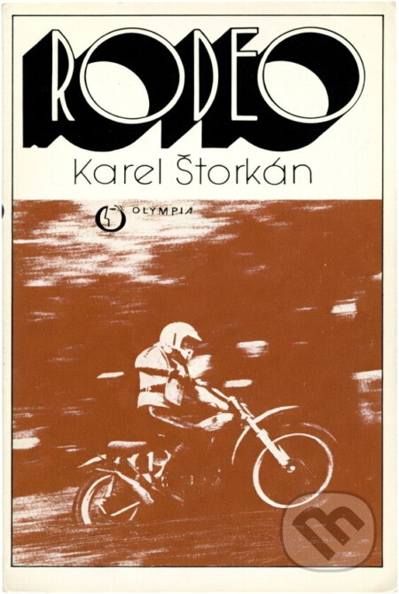 Kniha: Rodeo (Karel Štorkán). , 1981 Kniha: Rodeo (Karel Štorkán). , 1981