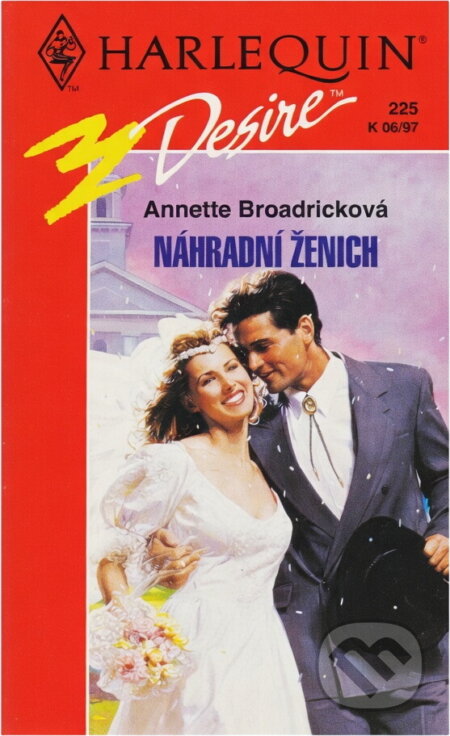 Kniha: Náhradní ženich (Annette Broadrick). Harlequin, 1997 Kniha: Náhradní ženich (Annette Broadrick). Harlequin, 1997