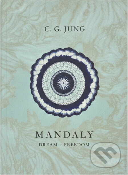 Kniha: Mandaly : obrazy z nevědomí (Carl Gustav Jung). Nakladatelství Tomáše Janečka, 1998 Kniha: Mandaly : obrazy z nevědomí (Carl Gustav Jung). Nakladatelství Tomáše Janečka, 1998