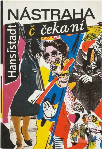 Kniha: Nástraha v čakárni (Hans Fritsch). Nezávislosť, 1991 Kniha: Nástraha v čakárni (Hans Fritsch). Nezávislosť, 1991