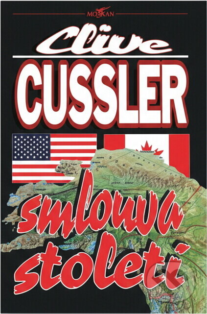 Kniha: Smlouva století (Clive Cussler). , 1994 Kniha: Smlouva století (Clive Cussler). , 1994